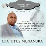 Country Music Fans, Ug Mourns For Rtn. Munanura Titus